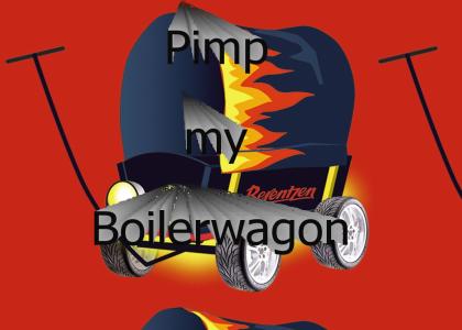 Pimp my Boilerwagon!