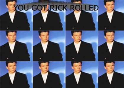 We Rick Rolled You James