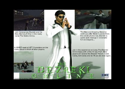 The Dezreki Online