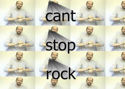 Stop the rock