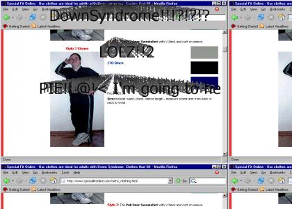 DownSyndrome fashion pwnz!