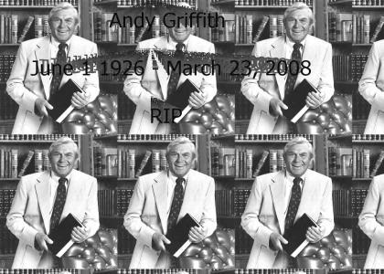 RIP Andy Griffith 6/1/1926 - 3/23/2008