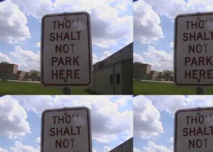 Jesus says NO PARKING