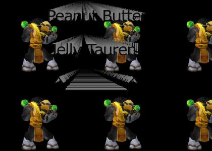 Peanut Butter Jelly Tauren!