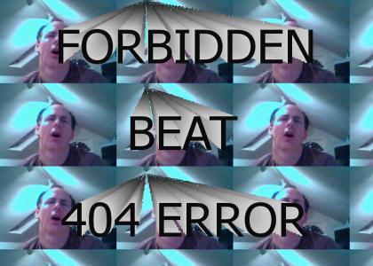 Forbidden Beat!