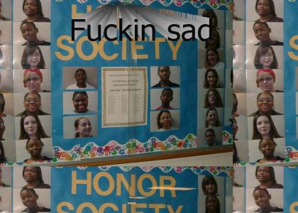 Fucked up Honor society