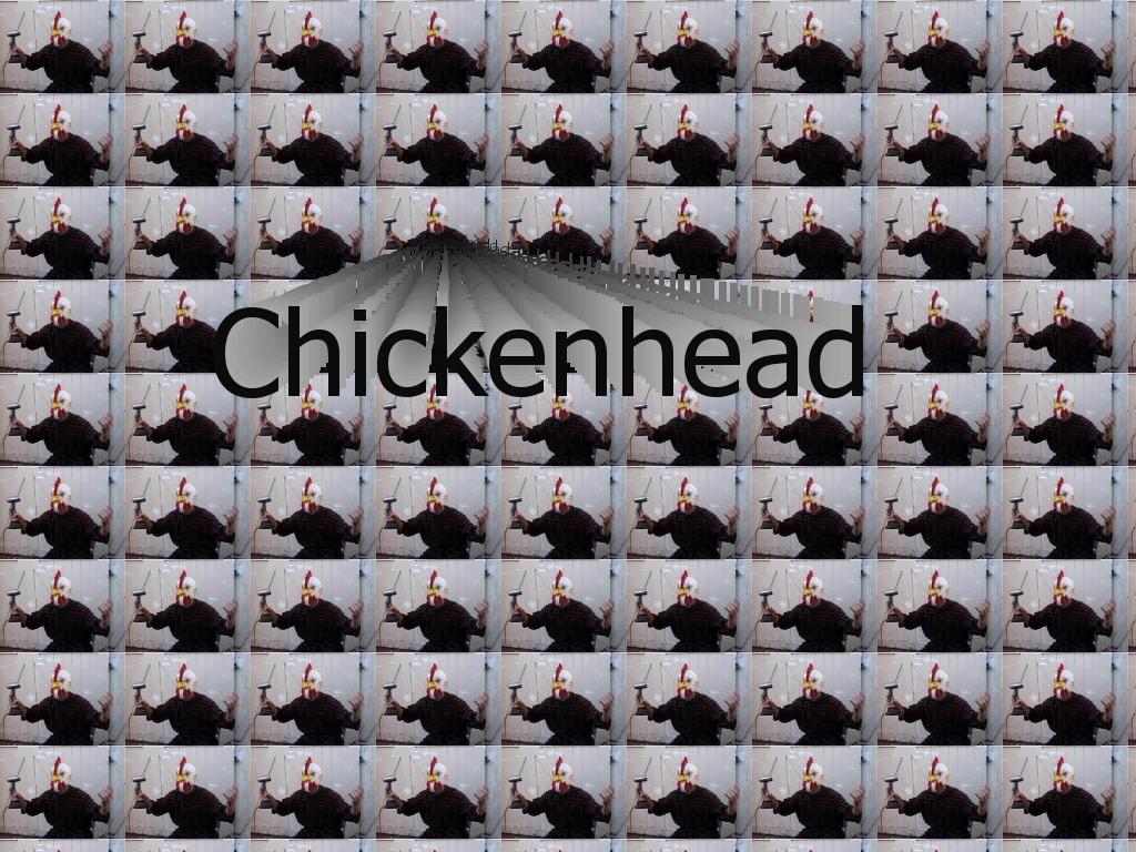 chickendhead