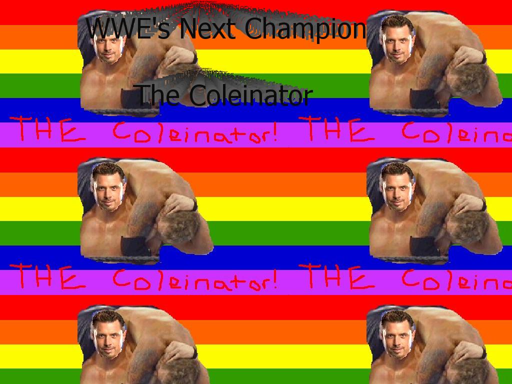 Thecoleinator