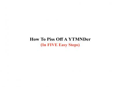 how to piss off a ytmnder (5 easy steps)