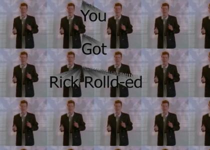 Rick Rollded