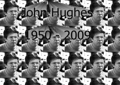 John Hughes is Dead
