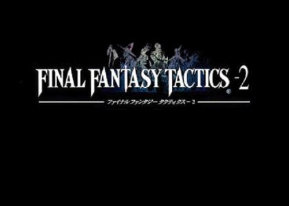 Final Fantasy Tactics 2