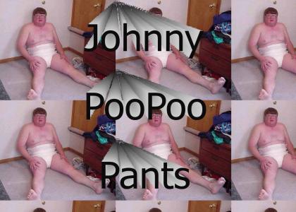 Johnny Poo Poo Pants