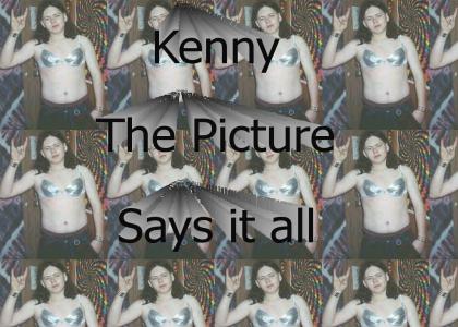 Kenny's a faggot