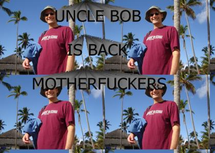 UNCLE BOB. FUCK YES.