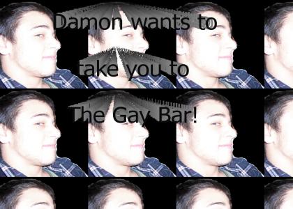 Damon Is Gay!