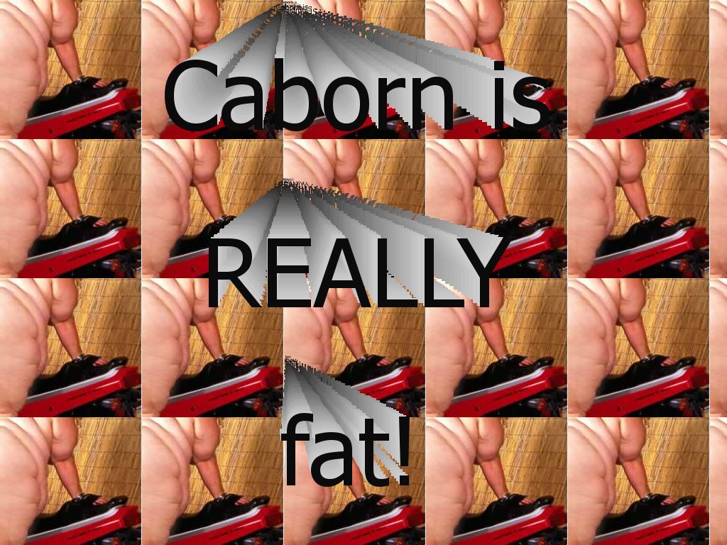 cabornreallyfat