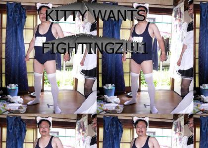 KITTY WANTS FIGHTINGZ