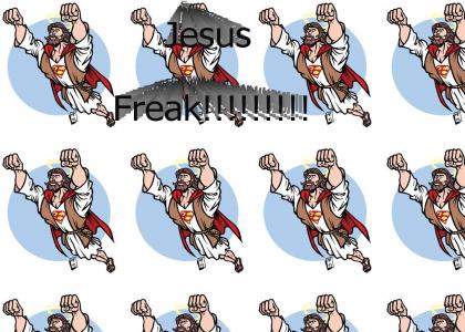 Jesus Freak! (update)