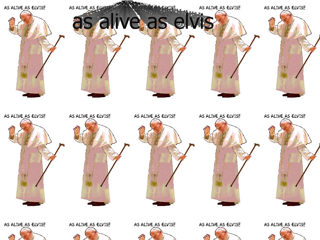 asaliveaselvis