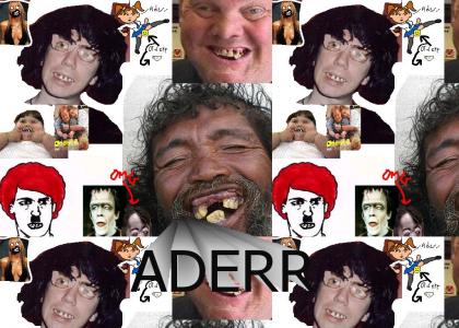 SUPER MEGA RETARD RAVE !!!!!!!!!!!!!! ADERR