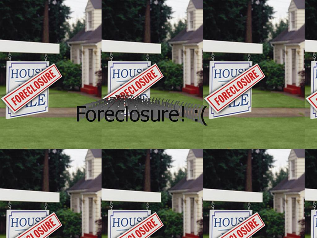 foreclosure