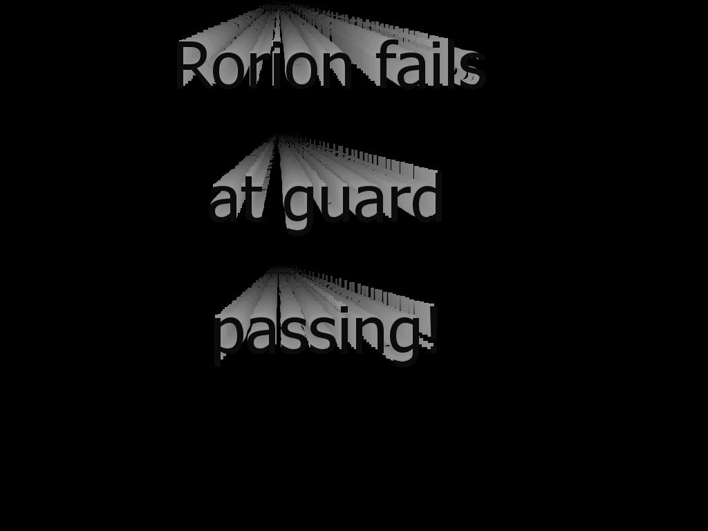 rorionfails