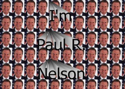 I'm Paul R. Nelson