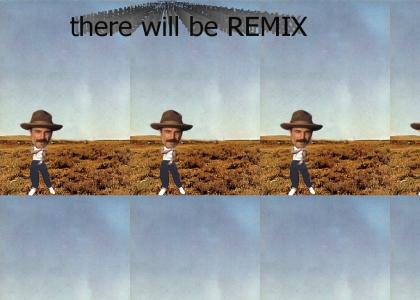 there will be REMIX*****(extended feat. moar milkshake, AFTERBIRTH, drainage, WOOFWOOFWOOFWOOF)