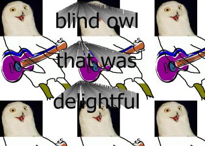 Blind Owl update