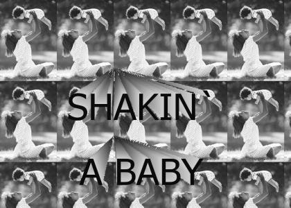 Shakin' a Baby