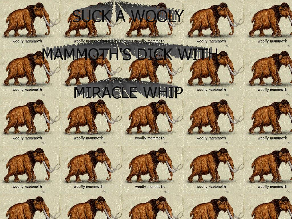 suckawoolymammoth