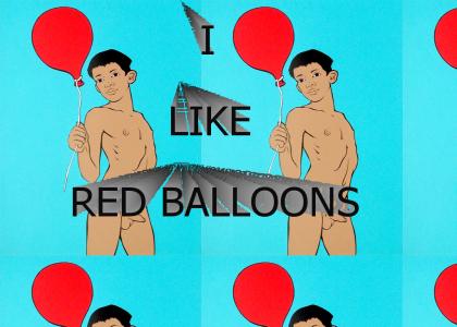 I like red balloons
