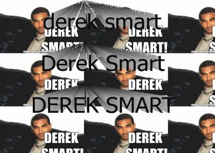 derek smart Derek Smart DEREK SMART