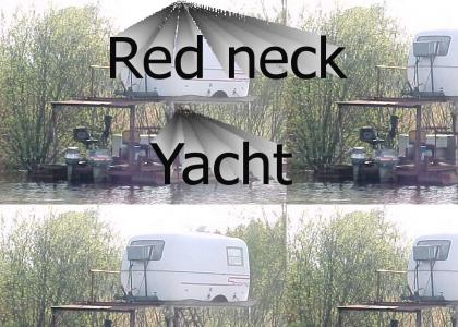 Redneck yacht