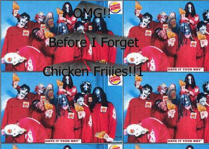 Slipknot Chicken Fries