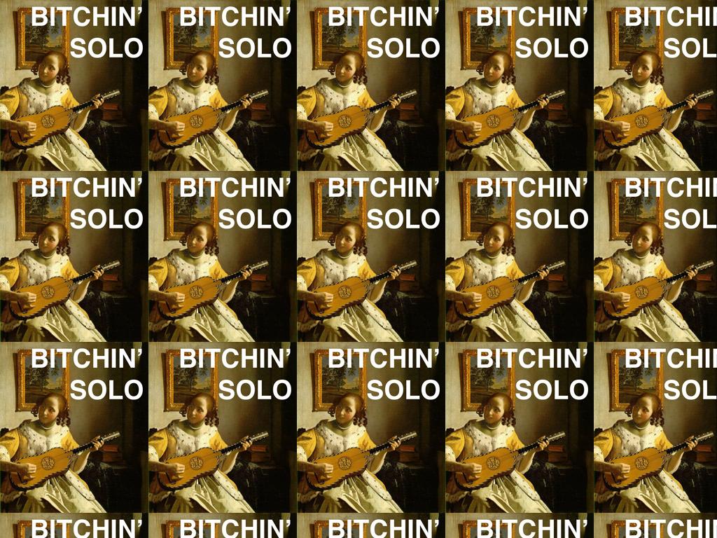 bitchinsolo