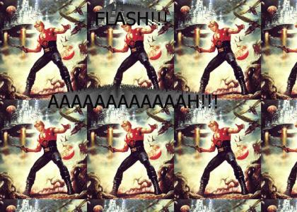 Flash! Aaaaaaaaaah!