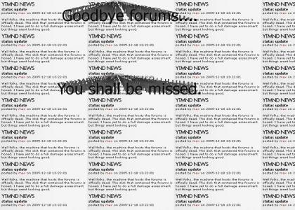 THE FORUMS ARE DEAD!!!!!