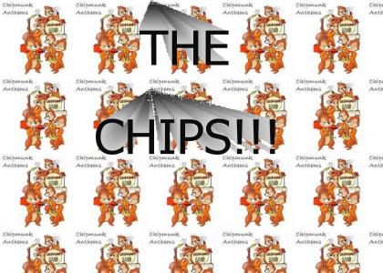 The chip munks..