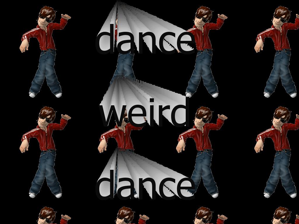 weirddance