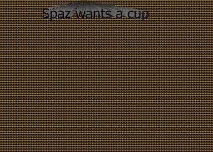 Spaz's Cup