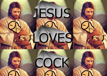 JESUS LOVES COCK