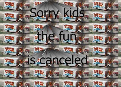Fun is Canceled