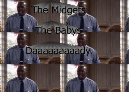 Midget's the Baby's Daddy