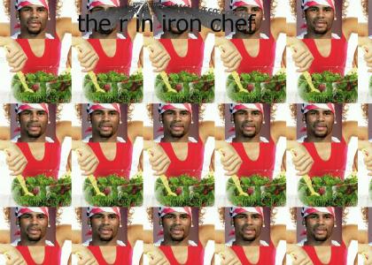 R Kelly is ready to toss YOUR salad