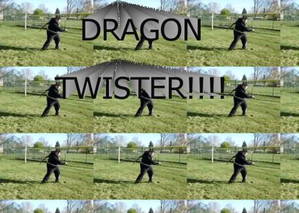 DRAGON TWISTER!