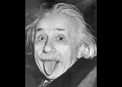 Einstein STARES into your soul!