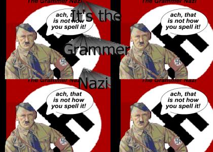 Oh No! The Grammer Nazi!