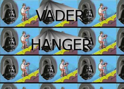 Vader Hanger